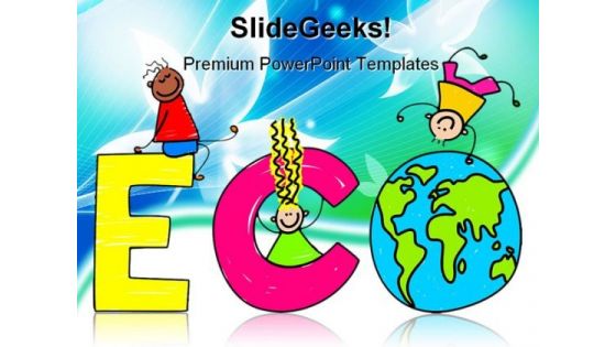 Eco Environment PowerPoint Backgrounds And Templates 1210 Eco Environment PowerPoint Backgrounds And Templates 1210