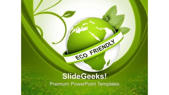 Eco Friendly Earth Environmental Nature PowerPoint Templates And PowerPoint Themes 0712