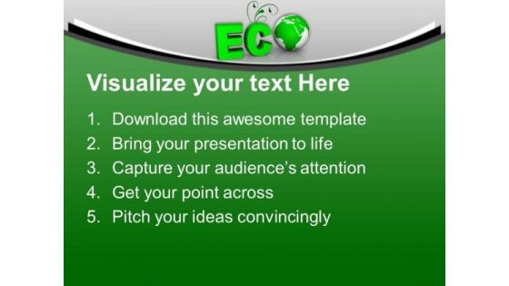 Eco World Friendly Environment PowerPoint Templates Ppt Backgrounds For Slides 0313