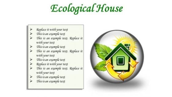 Ecological House Environment PowerPoint Presentation Slides C