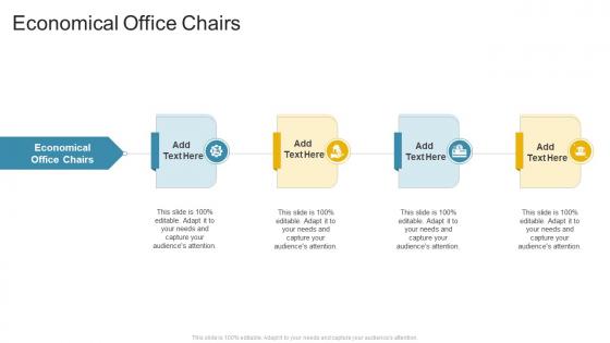 Economical Office Chairs In Powerpoint And Google Slides Cpb