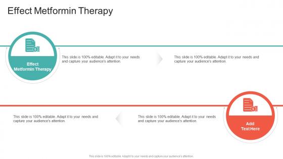 Effect Metformin Therapy In Powerpoint And Google Slides Cpb