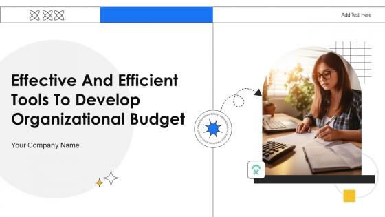 Effective And Efficient Tools To Develop Organizational Budget Fin CD V Effective And Efficient Tools To Develop Organizational Budget Fin CD V