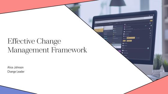 Effective Change Management Framework PPT Structure AT