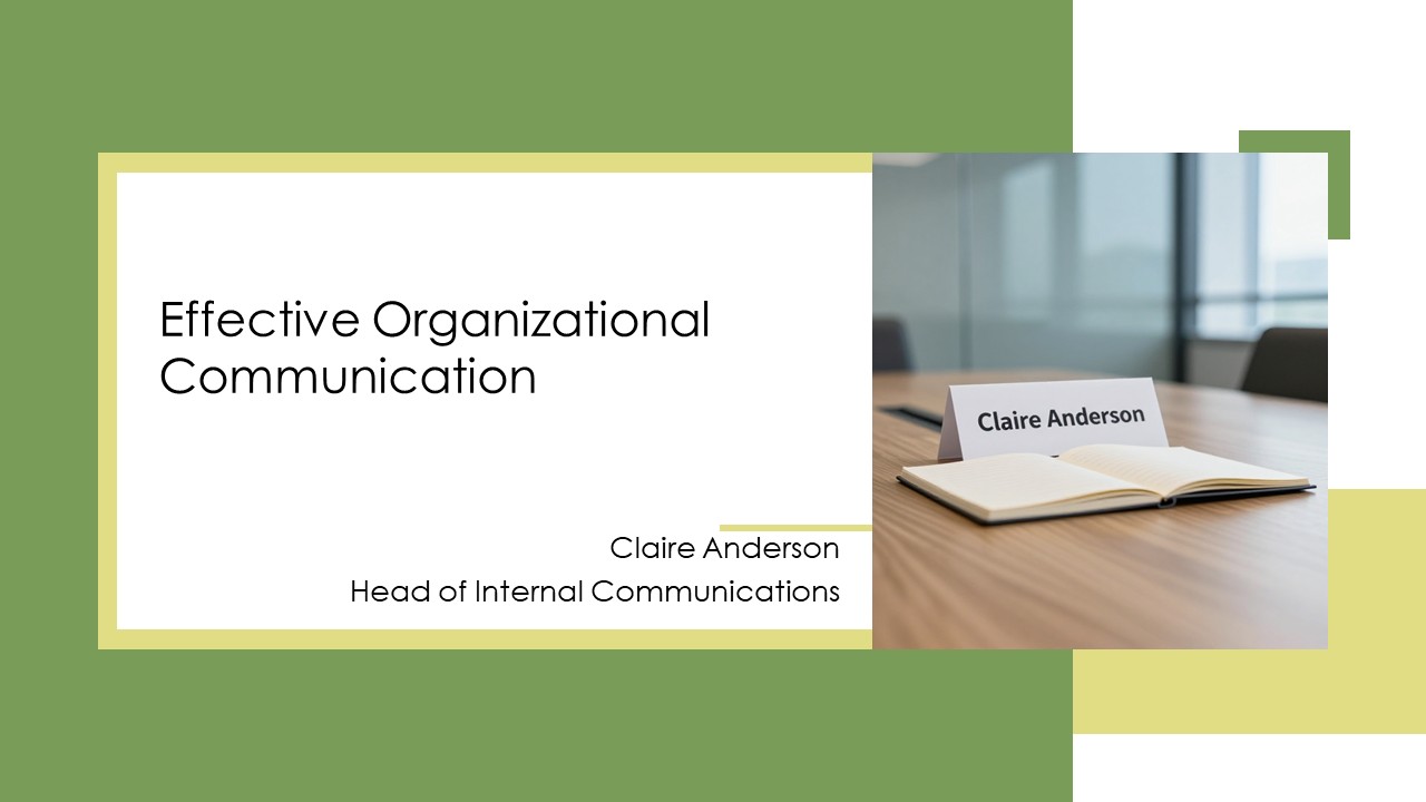 Effective Organizational Communication PPT Demonstration VM