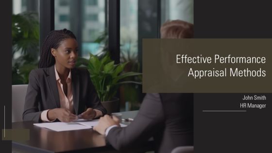 Effective Performance Appraisal Methods PPT Sample AT