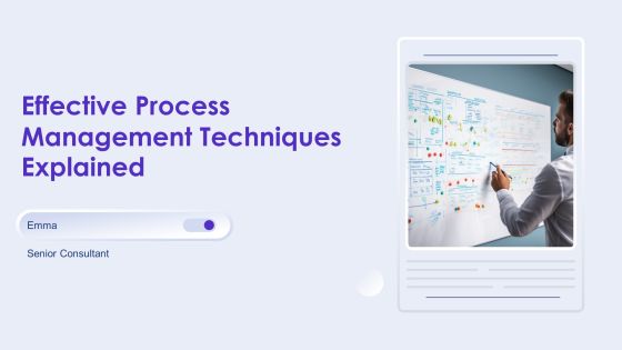 Effective Process Management Techniques Explained PPT Outline AT