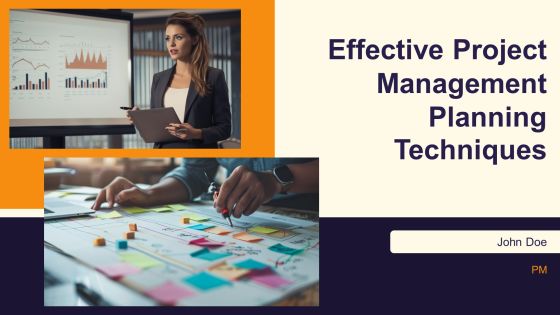 Effective Project Management Planning Techniques PPT Example AT