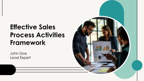 Effective Sales Process Activities Framework PPT Presentation AT
