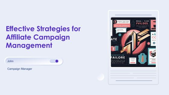 Effective Strategies For Affiliate Campaign Management PPT Outline AT