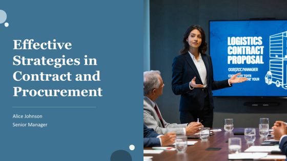 Effective Strategies In Contract And Procurement PPT Slides AT