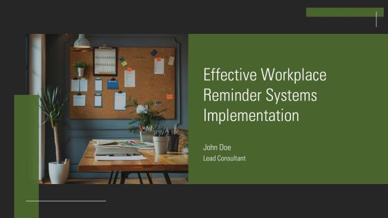 Effective Workplace Reminder Systems Implementation PPT Example AT