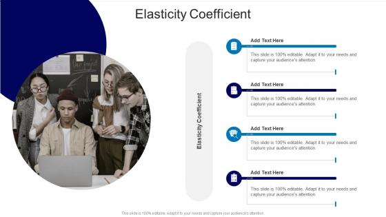 Elasticity Coefficient In Powerpoint And Google Slides Cpb