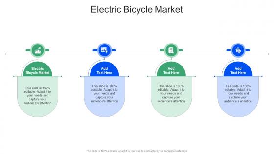 Electric Bicycle Market In Powerpoint And Google Slides Cpb