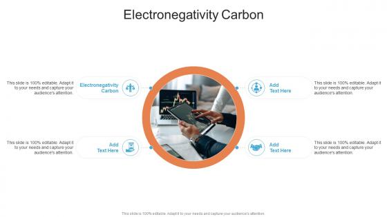 Electronegativity Carbon In Powerpoint And Google Slides Cpb Electronegativity Carbon In Powerpoint And Google Slides Cpb