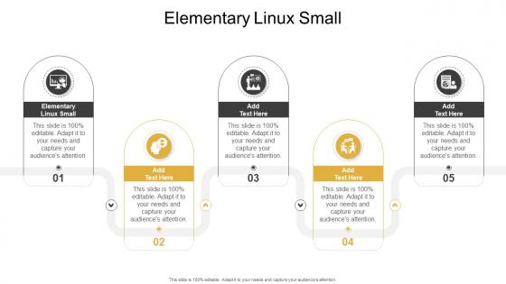 Elementary Linux Small In Powerpoint And Google Slides Cpb Elementary Linux Small In Powerpoint And Google Slides Cpb