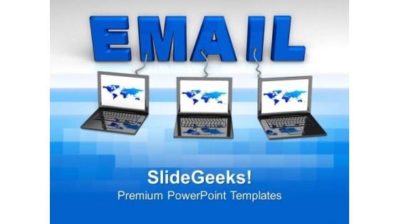 Email Is The Best Way Of Communication PowerPoint Templates Ppt Backgrounds For Slides 0413