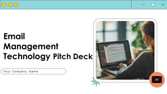 Email Management Technology Pitch Deck Ppt Template