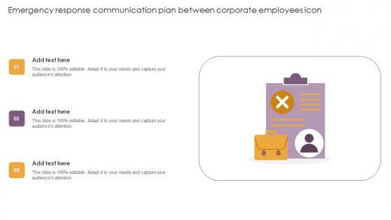 Emergency Response Communication Plan Between Corporate Employees Icon Demonstration Pdf