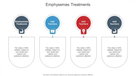 Emphysemas Treatment In Powerpoint And Google Slides Cpb