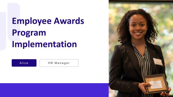 Employee Awards Program Implementation PPT Summary AT