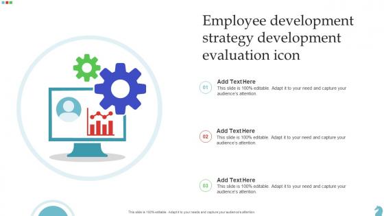 Employee Development Strategy Development Evaluation Icon Designs Pdf