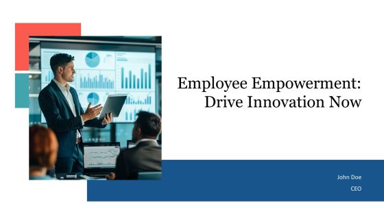 Employee Empowerment Drive Innovation Now PPT Graphics AT