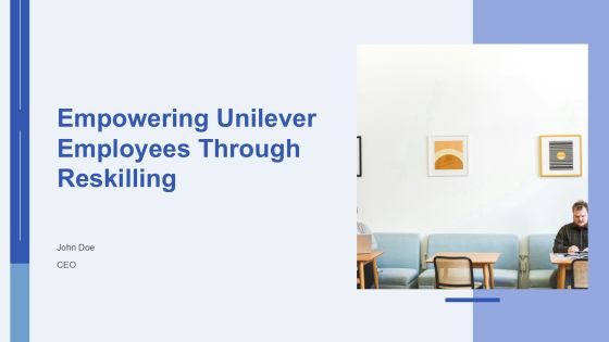 Empowering Unilever Employees Through Reskilling PPT Graphics AT