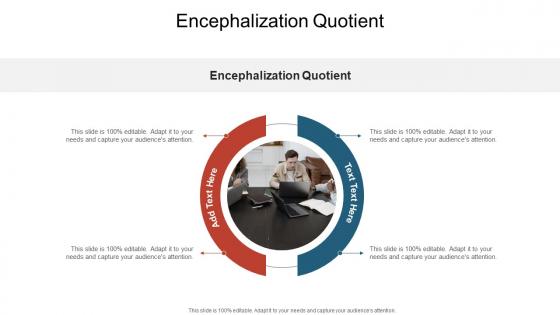 Encephalization Quotient In Powerpoint And Google Slides Cpb