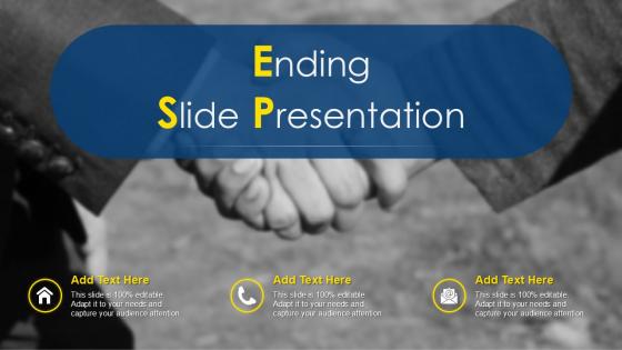 Ending Slide Presentation Ending Slide Presentation
