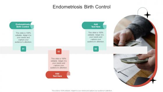 Endometriosis Birth Control In Powerpoint And Google Slides Cpb