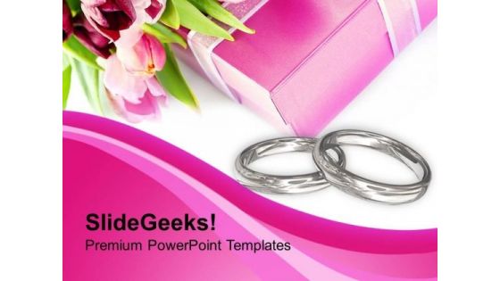Engagement And Wedding Rings With Gift PowerPoint Templates Ppt Backgrounds For Slides 0313