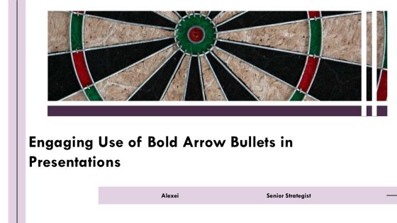 Engaging Use Of Bold Arrow Bullets In Presentations PPT Example AT