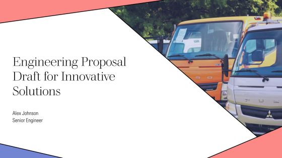 Engineering Proposal Draft For Innovative Solutions PPT Presentation AT