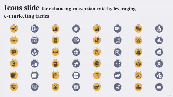Enhancing Conversion Rate By Leveraging E Marketing Tactics Ppt Powerpoint Presentation Complete Deck