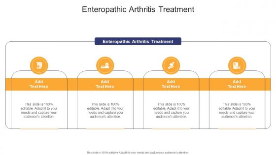 Enteropathic Arthritis Treatment In Powerpoint And Google Slides Cpb