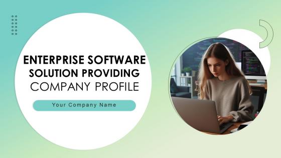 Enterprise Software Solution Providing Company Profile Ppt Powerpoint Presentation CP CD V Enterprise Software Solution Providing Company Profile Ppt Powerpoint Presentation CP CD V