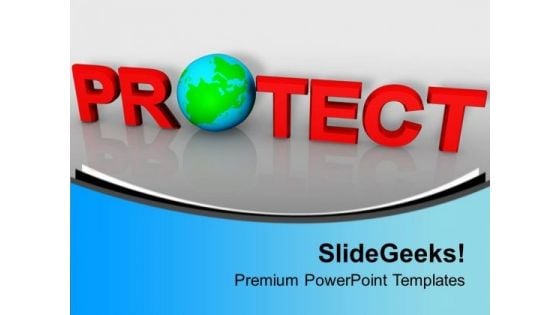 Environment Protection Global PowerPoint Templates Ppt Backgrounds For Slides 0113