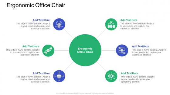 Ergonomic Office Chair In Powerpoint And Google Slides Cpb