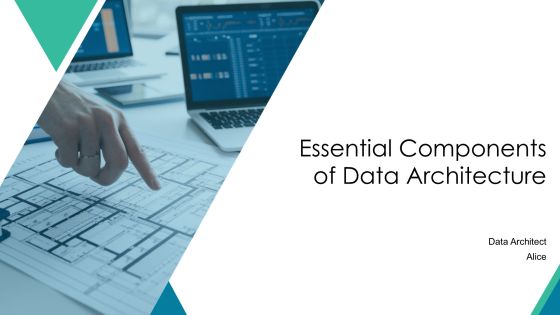 Essential Components Of Data Architecture PPT Sample AT
