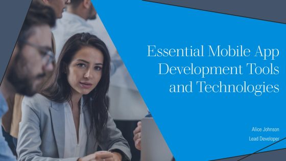 Essential Mobile App Development Tools And Technologies PPT Structure AT