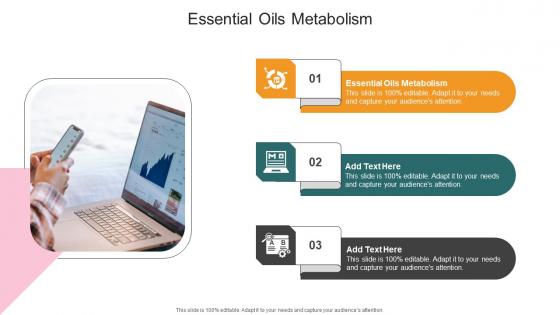 Essential Oils Metabolism In Powerpoint And Google Slides Cpb