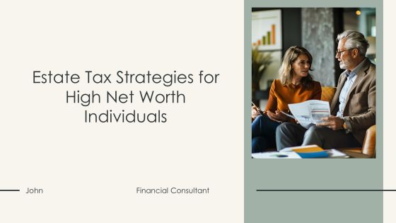 Estate Tax Strategies For High Net Worth Individuals PPT Example AT