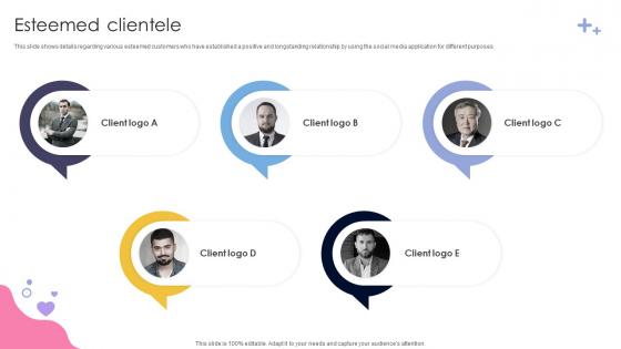 Esteemed Clientele Social Media Application Development Company Fundraising Pitch Deck Esteemed Clientele Social Media Application Development Company Fundraising Pitch Deck