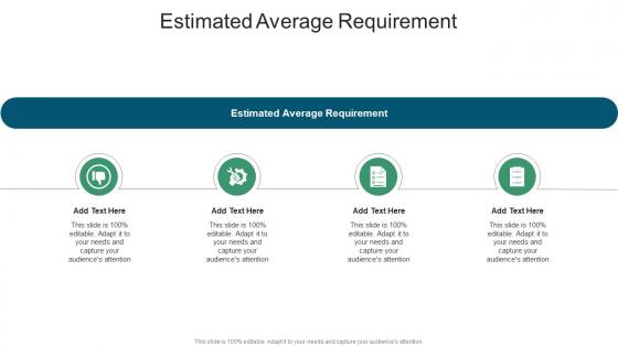 Estimated Average Requirement In Powerpoint And Google Slides Cpb