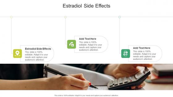 Estradiol Side Effects In Powerpoint And Google Slides Cpb