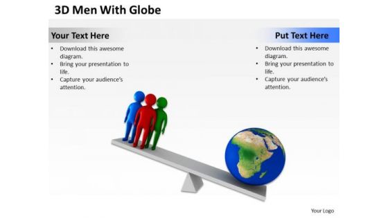 Examples Of Business Processes 3d Men With Globe PowerPoint Templates