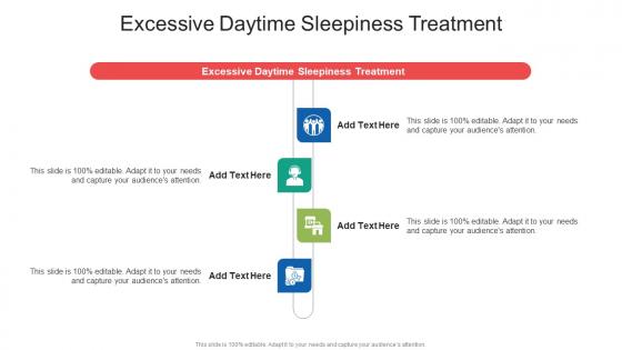 Excessive Daytime Sleepiness Treatment In Powerpoint And Google Slides Cpb