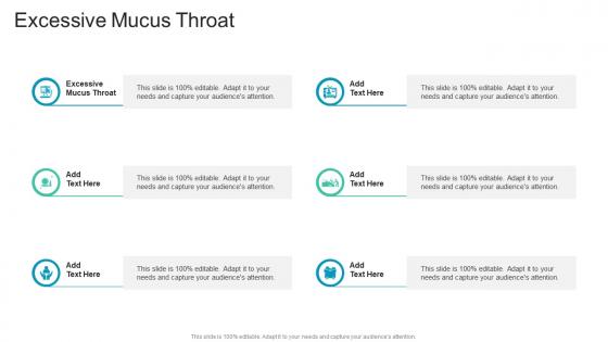 Excessive Mucus Throat In Powerpoint And Google Slides Cpb