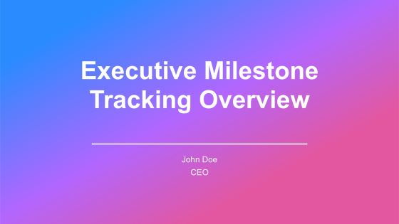Executive Milestone Tracking Overview PPT Sample AT